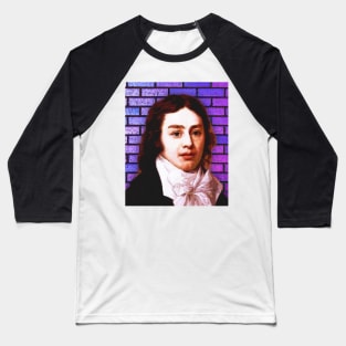 Samuel Taylor Coleridge Portrait | Samuel Taylor Coleridge Artwork 3 Baseball T-Shirt